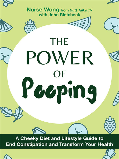 Title details for The Power of Pooping by Susan Wong - Available